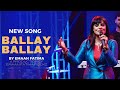 Ballay ballay song by emaan fatima