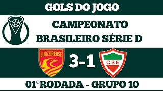 JUAZEIRENSE 3X1 CSE - AL, CAMPEONATO BRASILEIRO SÉRIE D 2026
