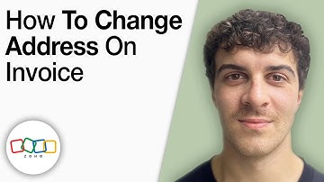 How To Change Address on Zoho Invoice [2025 Full Guide]