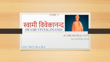 स्वामी विवेकानन्द (SWAMI VIVEKANAND) | UGC NET | UNIT 3 | NEERAJ VATS OFFICIAL |