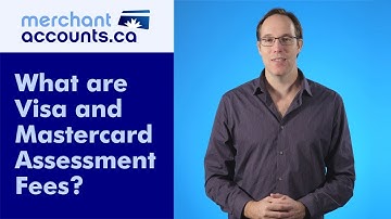What are Visa and Mastercard Assessment Fees or Card Brand Fees?