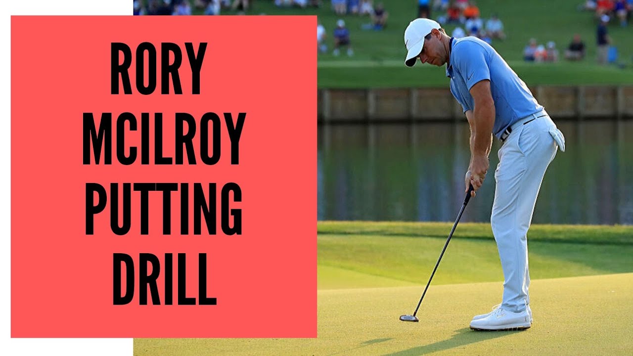 Rory Mcilroy Putting Drill Brad Faxon YouTube