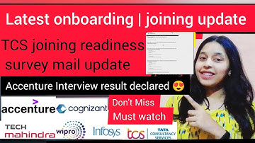 Wipro|TCS joining Readiness Survey mail update|Joining|Accenture Final interview result declared