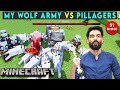 MY WOLF ARMY VS THE PILLAGERS RAID - MINECRAFT SURVIVAL GAMEPLAY IN HINDI #51