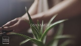 Onyx&More by Casa dolce casa - Casamood / From the union of onyx and porphyry, a secret tale that brings with it all the allure of nature