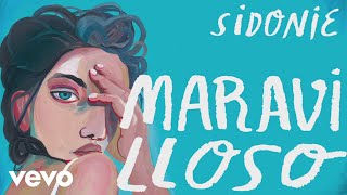 Sidonie - Maravilloso (Audio) chords