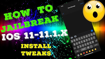 HOW TO JAILBREAK IOS 11-11.1.X AND INSTALL TWEAKS WITHOUT COMPUTER