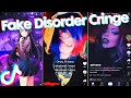 Fake Disorder Cringe - TikTok Compilation 65