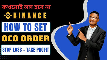 Binance OCO Order Explained | Binance OCO Tutorial Bangla | How To Set OCO Order On BINANCE