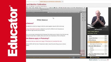 "White Balance and Monitor Calibration" | Adobe Photoshop CS6 with Educator.com