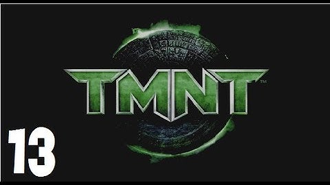 "TMNT" Teenage Mutant Ninja Turtles Xbox 360 Part 13 "All is Forgiven"