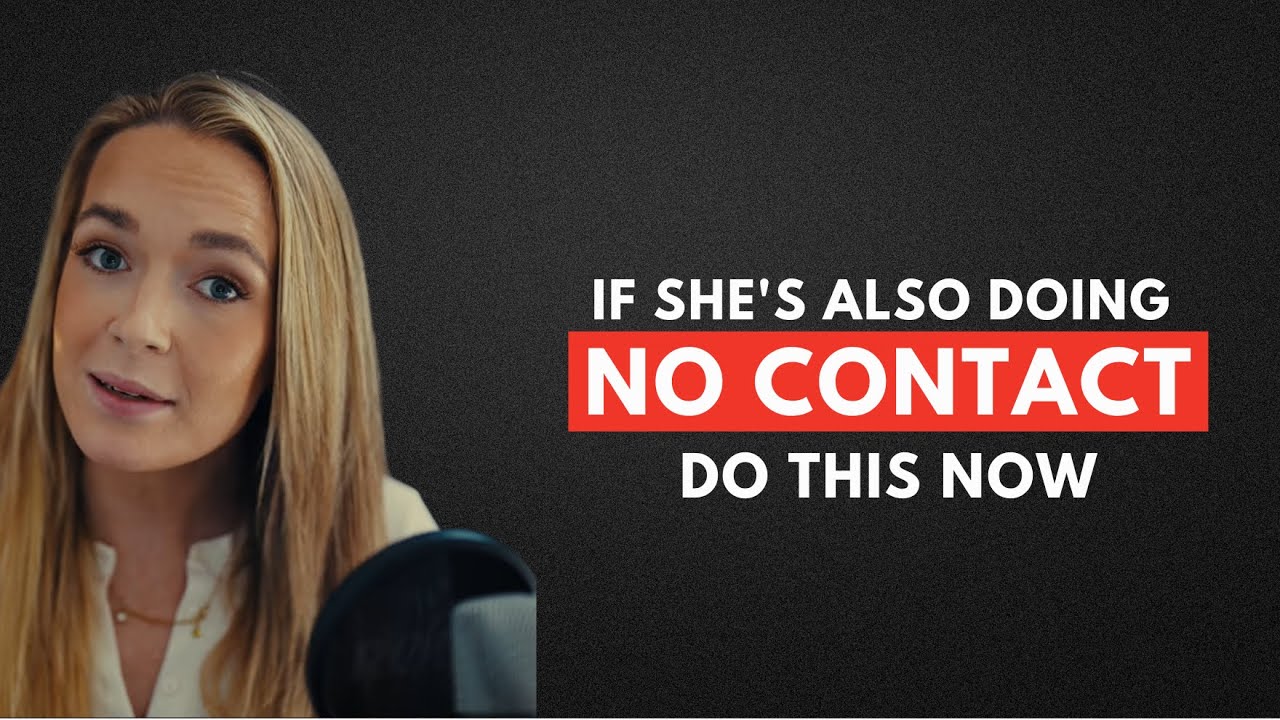 What If Both of You Are in No Contact — (This Changes Everything)