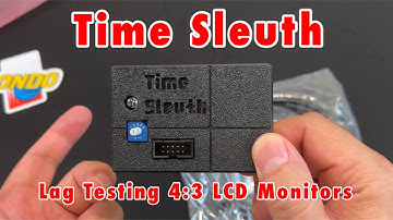 Lag Testing 4:3 LCD Monitors with Time Sleuth