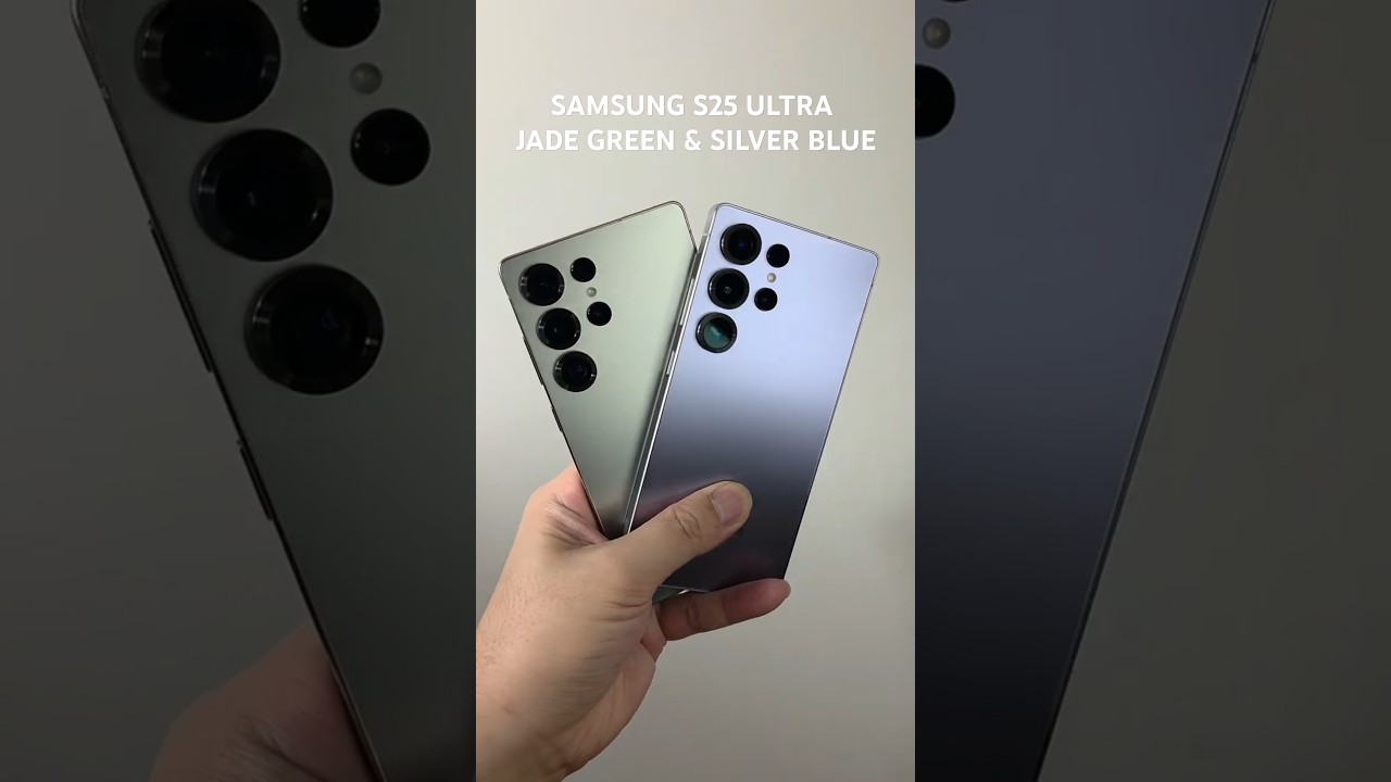 Samsung S25 Ultra Jade Green & Silver Blue Titanium Colors