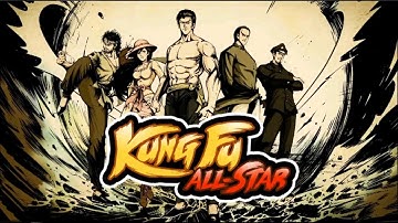 Kungfu All-Star - Android / iOS Gameplay