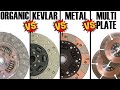 CLUTCH: Organic vs. Kevlar vs. Metal vs. Multi Plate CLUTCHES - in-depth COMPARISON