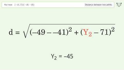 Find the distance between two points p1 (-41,71) and p2 (-49,-45): Step-by-Step Video Solution