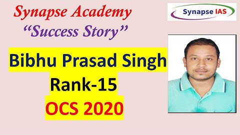 Bibhu Prasad Singh , Rank-15 , OCS 2020, Interview Guidance Programme