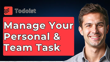 How To Manage Your Personal And Team Tasks With Todoist Team Workspaces [2025 Guide]