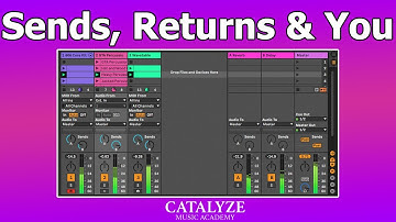 Understanding Sends and Returns In Ableton Live