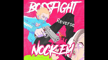 Bossfight - Nock