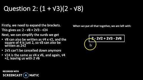 U4 Surds & Indicies Video 2: Surds