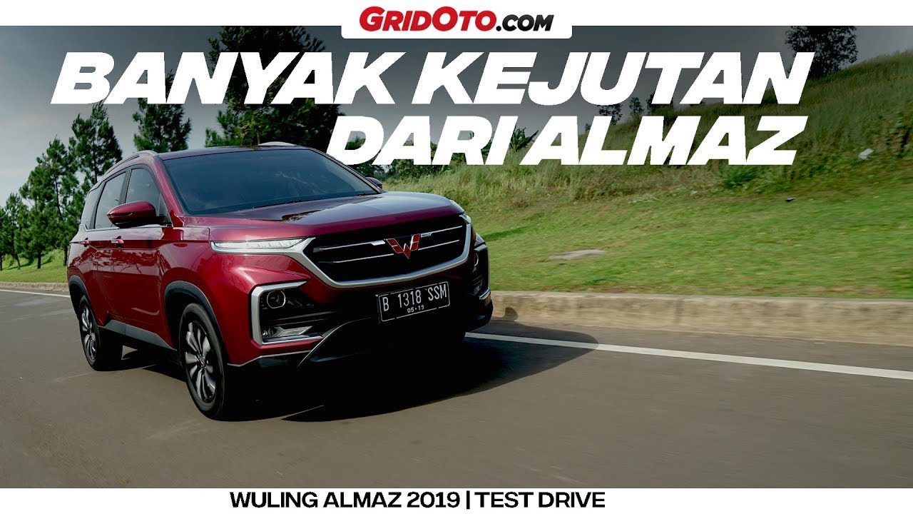 Wuling Almaz 2019 I Test Dive I GridOto
