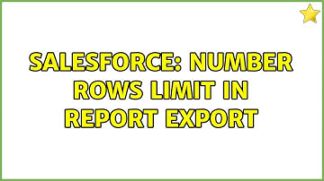 Salesforce: Number rows limit in report export