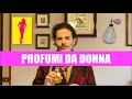 Top 10 Migliori Profumi da Donna