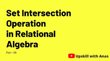 Set Intersection Operation in Relational Algebra | Database Management System