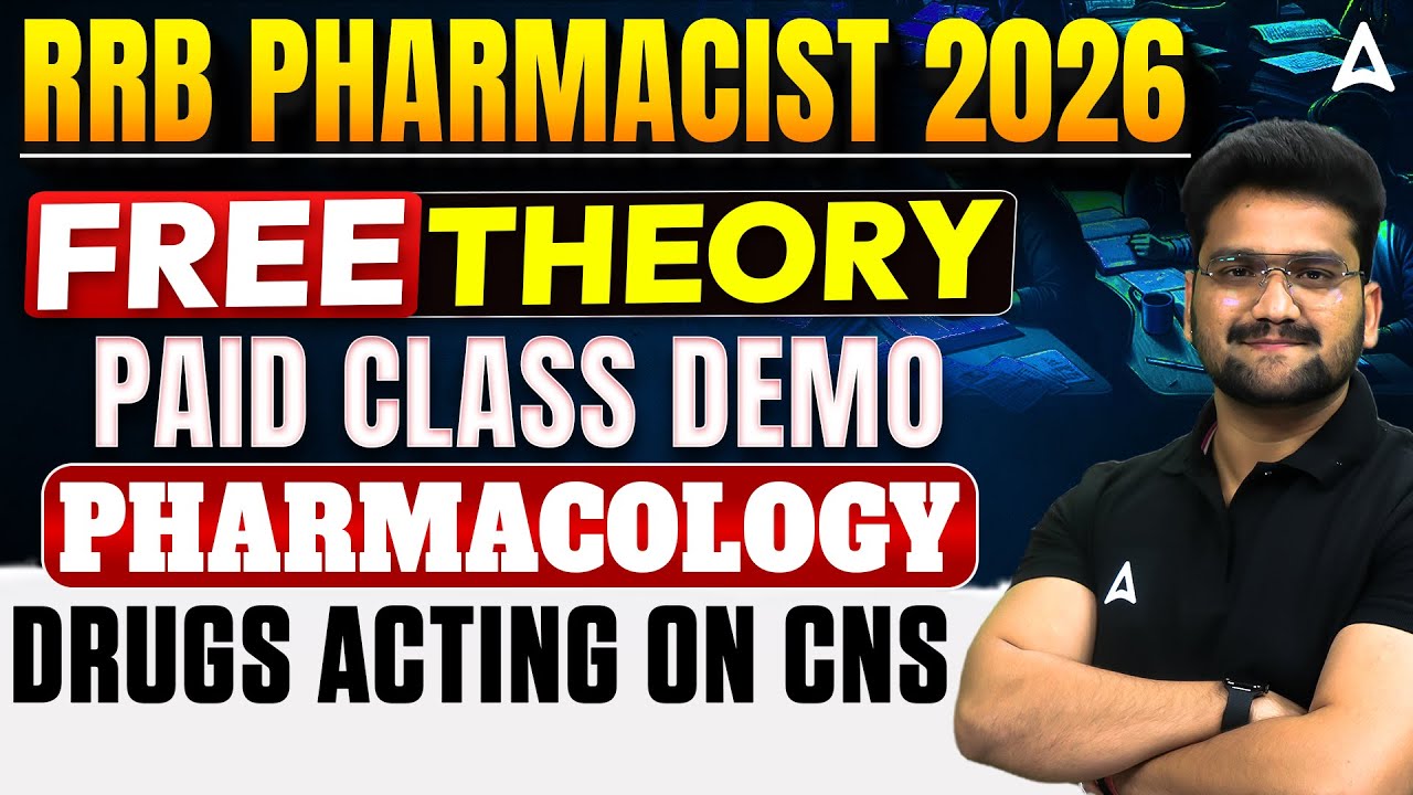 RRB Pharmacist 2026 Theory Class | Pharmacology | Drugs Acting on CNS Most Important MCQ Questions