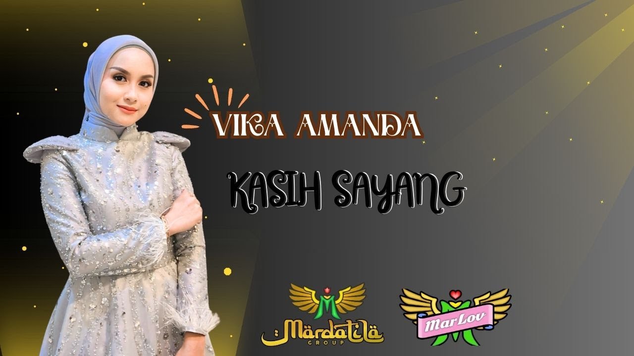 VIKA AMANDA - KASIH SAYANG