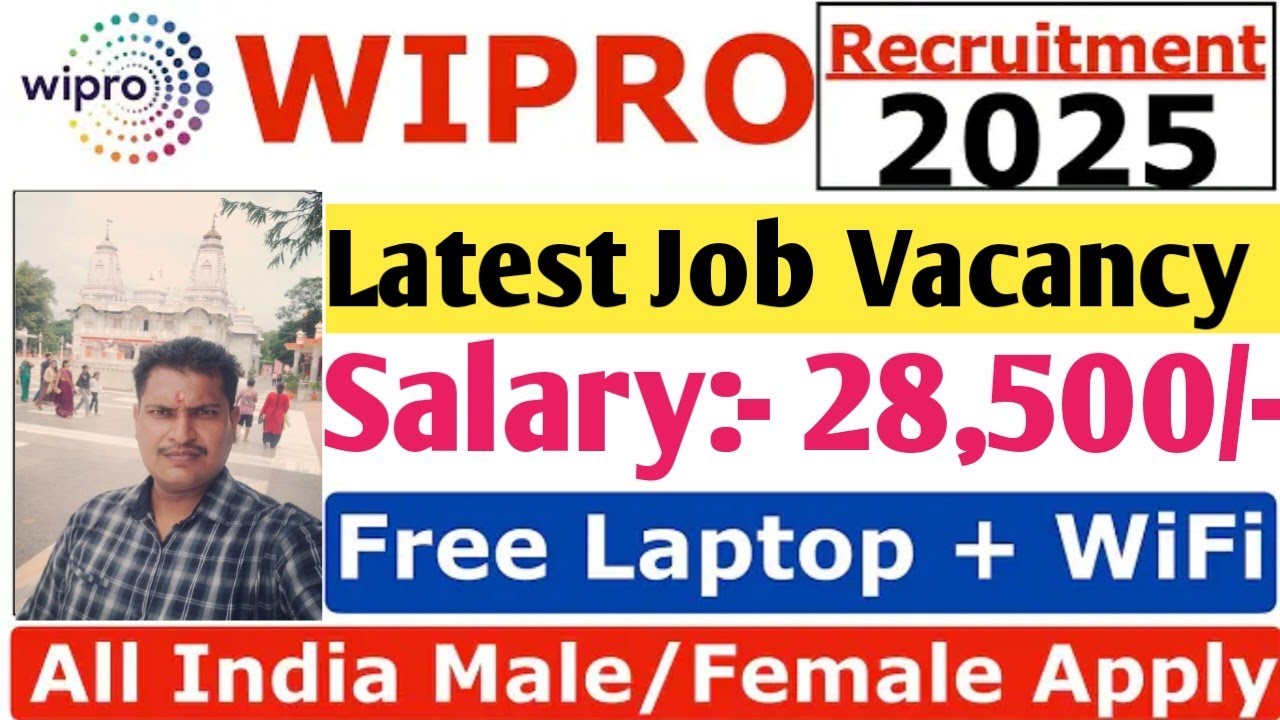 Wipro Recruitment 2025 | Wipro New  Job Vacancy 2025 | Wipro Jobs 2025 | 