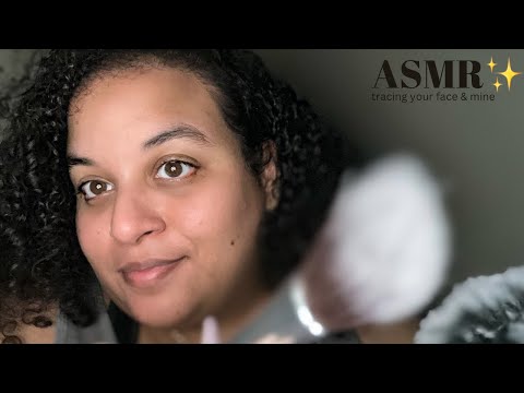 ASMR ~ Tracing Your Face and Mine ~ mouth sounds, mic fluffing, personal attention