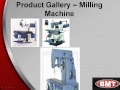 Milling Machine - Information on Various Types of Milling Machines & Their Applications