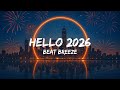 Hello 2026 New Year Song 2026 With Lyrics Happy New Year Countdown Anthem 