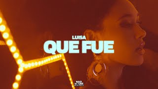 Luisa - Que Fue Official Music Video