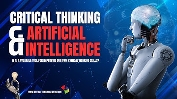 Critical Thinking and Artificial Intelligence #criticalthinking #ai