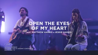 Open The Eyes Of My Heart | feat. Matthew & Jessie Harris | Gateway Worship screenshot 4