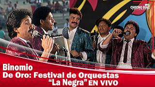 El Binomio de Oro - Festival de Orquestas 1988 "La Negra" EN VIVO
