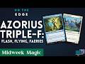 On the Edge + Foundations - Azorius Triple-F | Midweek Magic