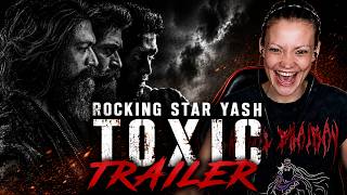 TOXIC Official Trailer Reaction by Foreigner ? YASH is INSANE!