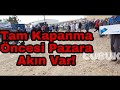 Tam kapanmadan önce son Tavuk pazarı !!