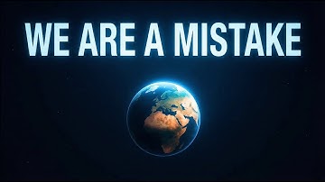 The Universe is Empty for a Reason... And It