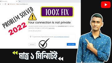 Your connection is not private google chrome || How to fix Your Connection is Not Private in Chrome