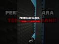Busa Peredam Suara Piramid 3D Tebal 6Cm Suara Tetangga Auto Kabur! #shorts