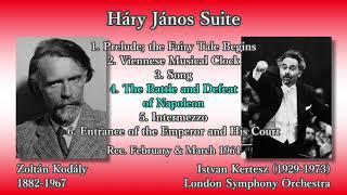 Kodály: Háry János Suite, Kertesz & LSO (1964) コダーイ 組曲「ハーリ・ヤーノシュ」ケルテス