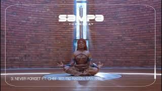 Sampa The Great - Never Forget ft. Chef 187, Tio Nason, Mwanjé [Audio]