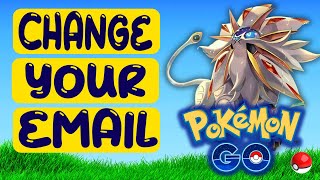 Pokemon Go: How to Change Pokemon Go Account Email (Quick Tutorial)
