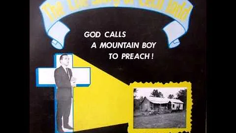 God Calls A Mountain Boy To Preach by Cecil Todd